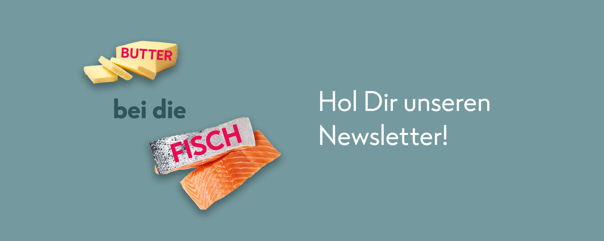 FRoSTA Newsletter abonnieren